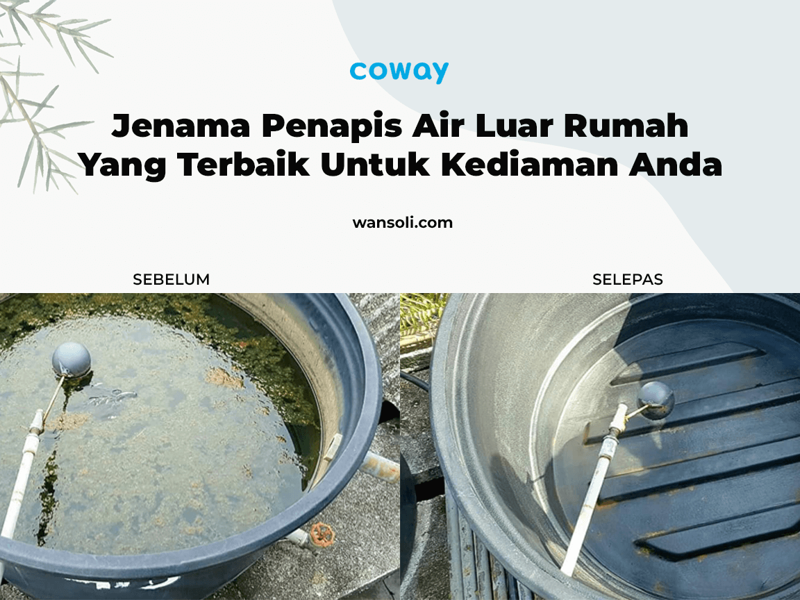 Jenama Penapis Air Luar Rumah (Outdoor Filter) Yang Terbaik Untuk Kediaman Anda